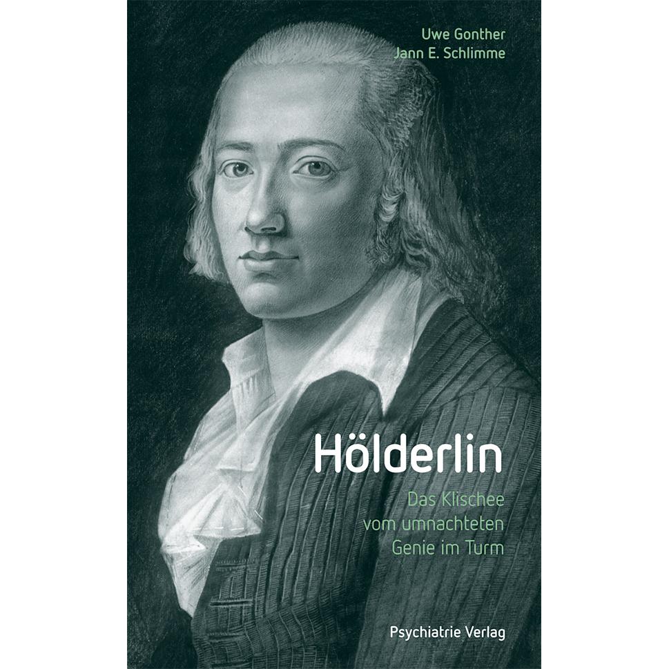 Hölderlin, Fachbücher von Jann E. Schlimme, Uwe Gonther