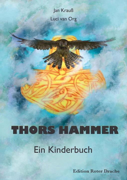 Produktbild Thors Hammer (Deutsch, Jan Krauss, Luci van Org, 2019)