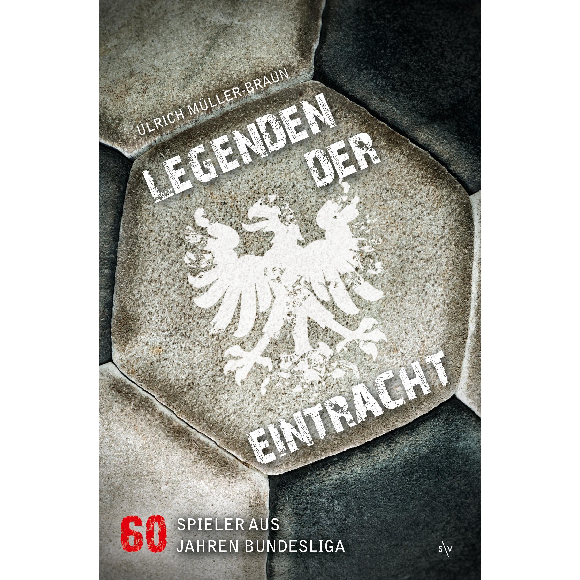 Legenden der Eintracht, Ratgeber von Ulrich Müller-Braun