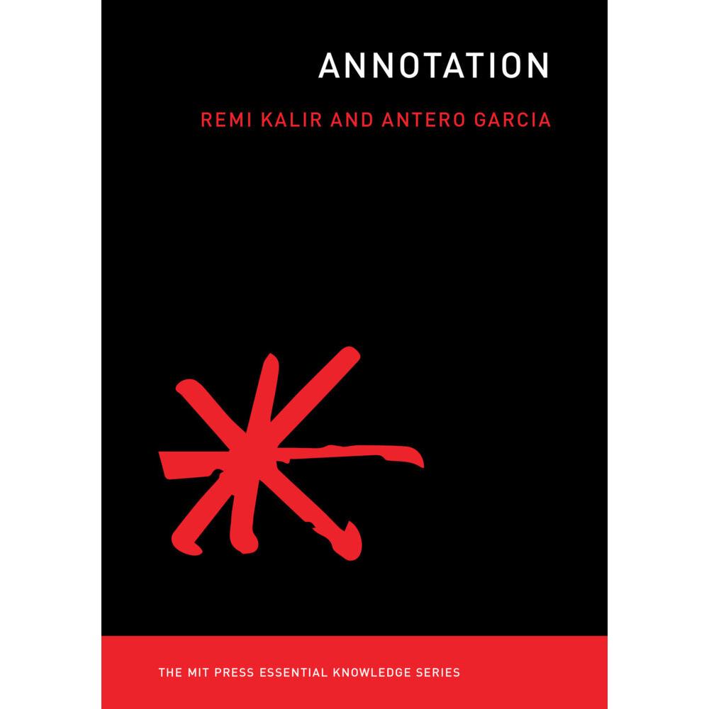 Kalir:Annotation, Sachbücher von Antero Garcia, Remi Kalir