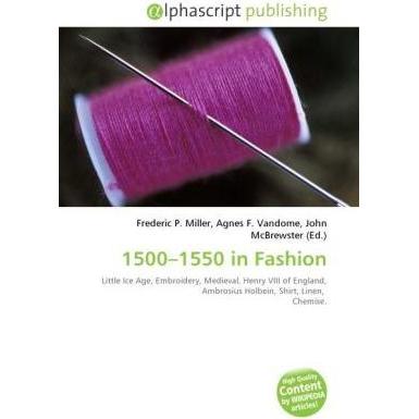 1500 - 1550 in Fashion, Fachbücher