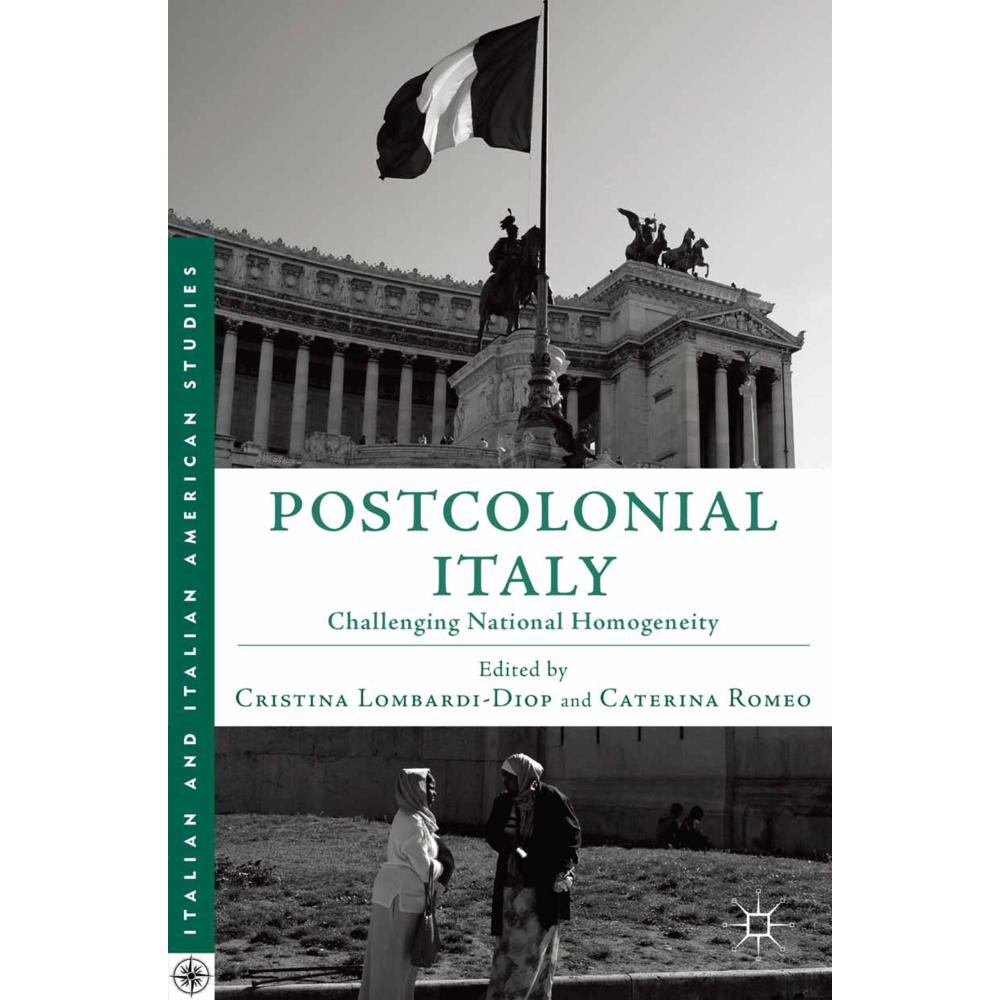 Postcolonial Italy, Fachbücher von Cristina Lombardi-Diop