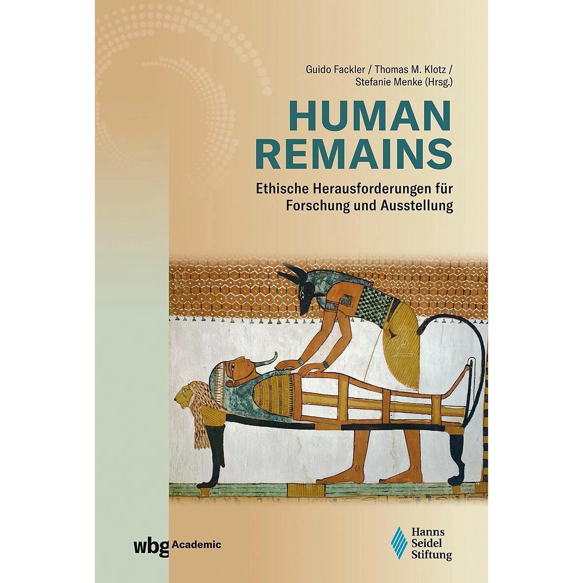 Human Remains, Fachbücher von Thomas M. Klotz, Stefanie Menke, Guido Fackler