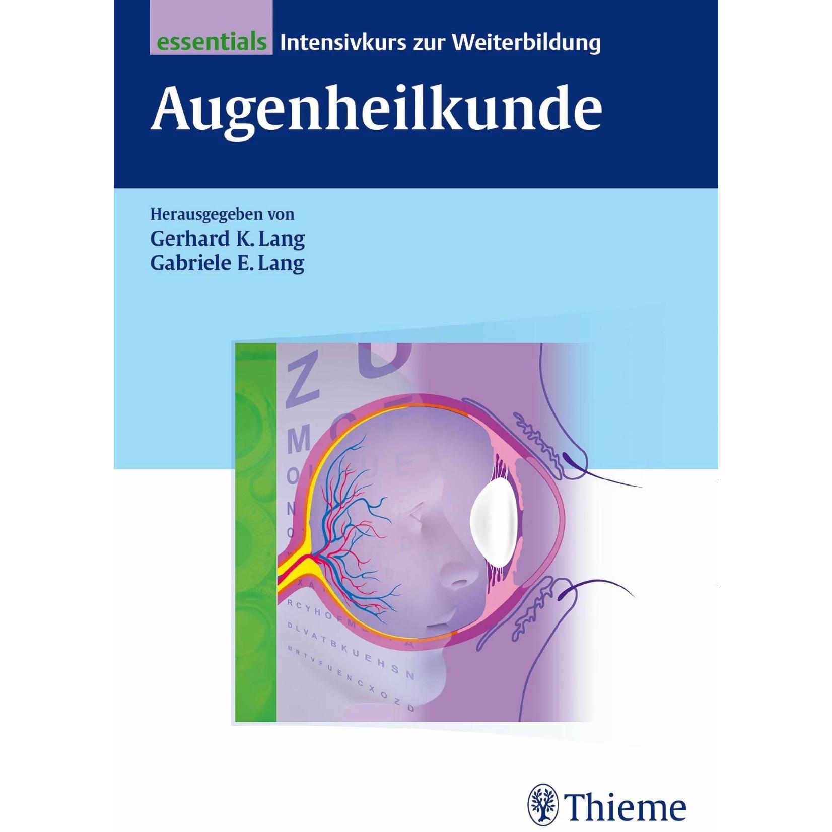 Augenheilkunde essentials, Fachbücher von Gabriele E. Lang, Gerhard K. Lang