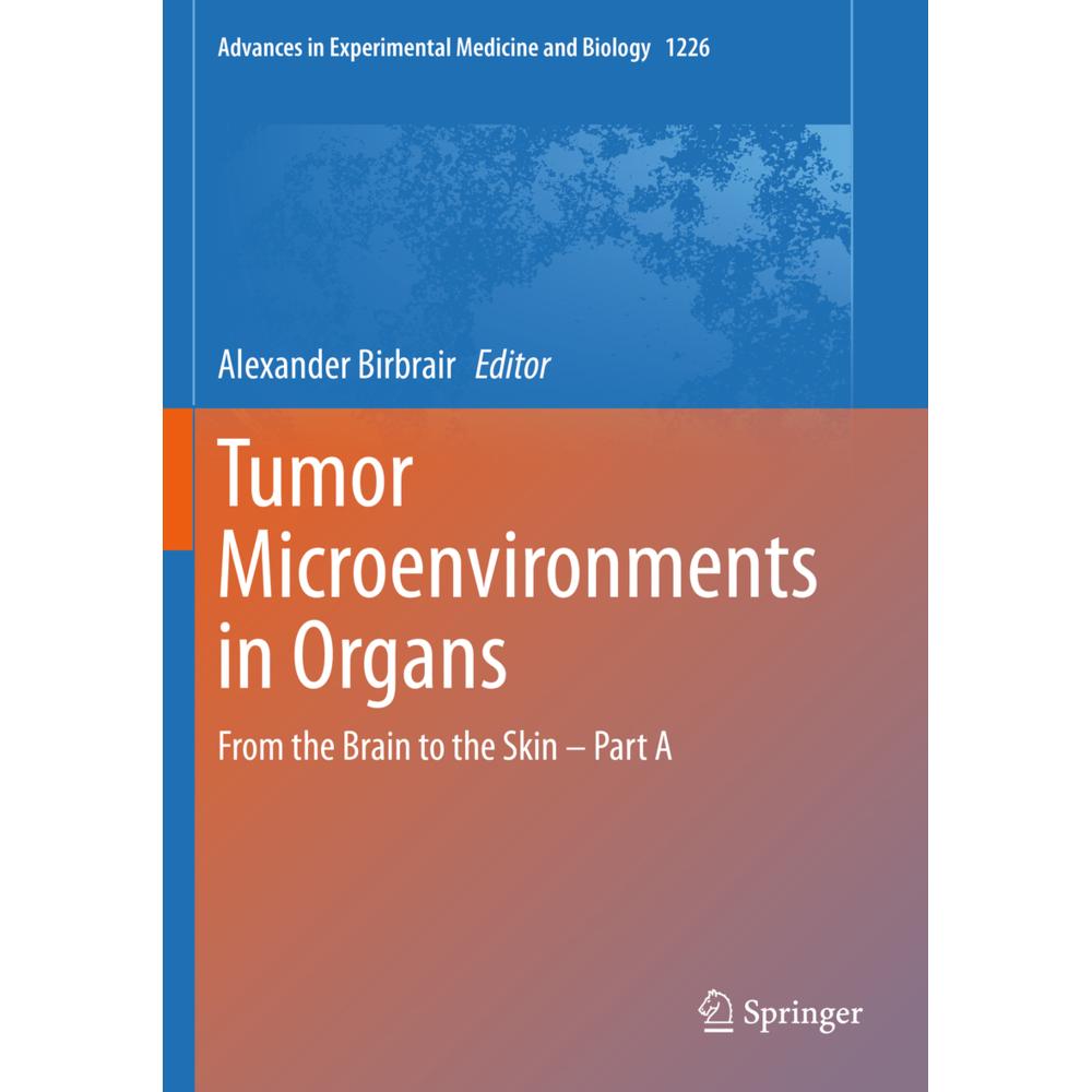Tumor Microenvironments in Organs, Fachbücher von Alexander Birbrair