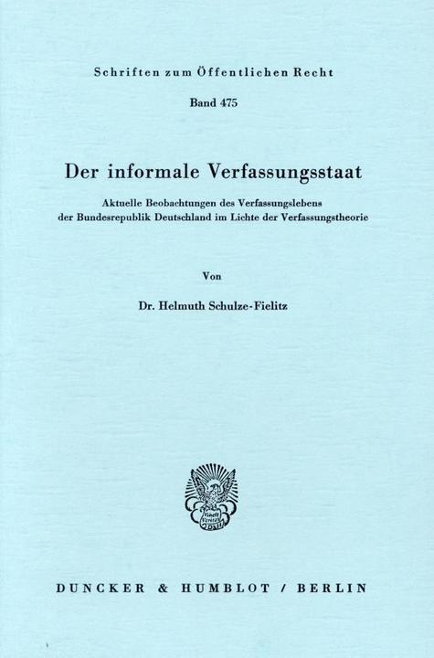 Produktbild Der informale Verfassungsstaat (Deutsch, Helmuth Schulze-Fielitz, 1984)