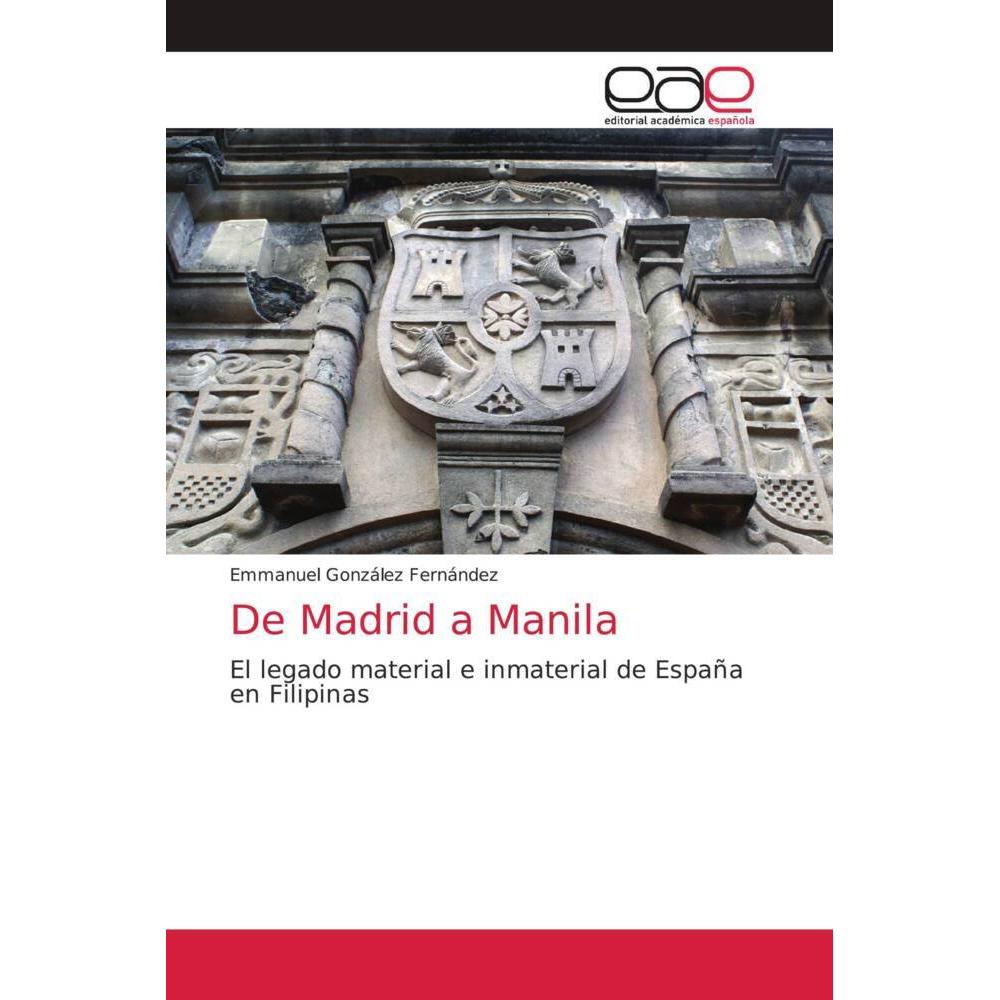 Thumbnail - De Madrid a Manila, Fachbücher von Emmanuel González Fernández
