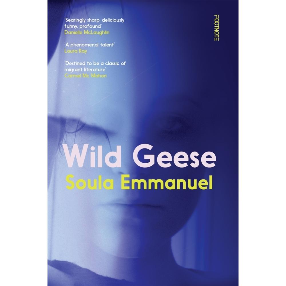 Emmanuel:Wild Geese, Belletristik von Soula Emmanuel