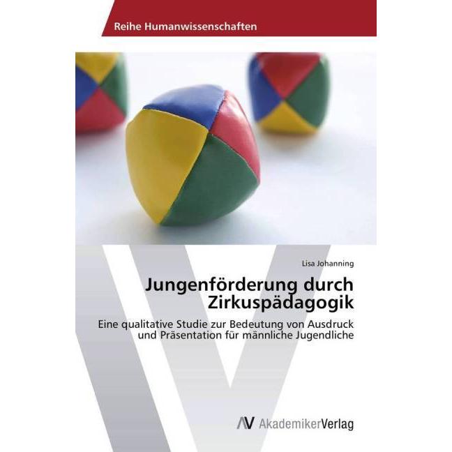 Johanning:Jungenförderung durch Zirkusp, Fachbücher von Lisa Johanning