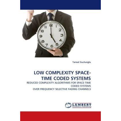 Low Complexity Space-Time Coded Systems, Fachbücher
