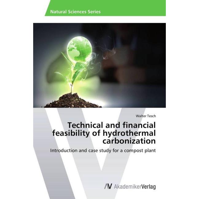 Technical and financial feasibility of hydrothermal carbonization, Fachbücher