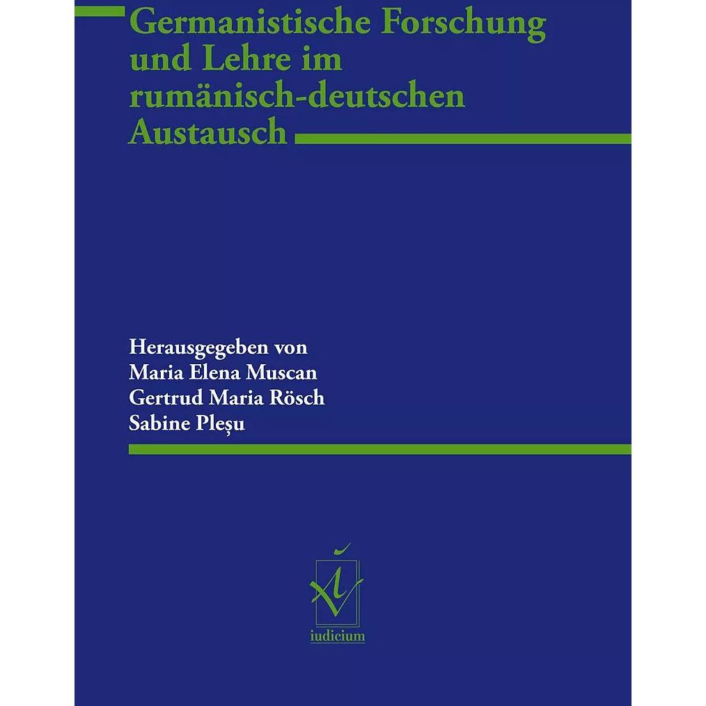 Germanistische Forschung und Lehre im rumänisch-deutschen Austausch, Fachbücher von Gertrud Maria Rösch, Sabine Pleu, Ma...
