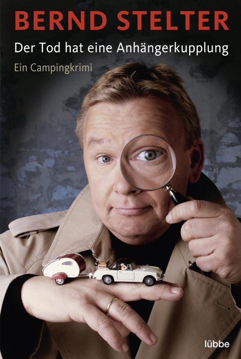 Produktbild Der Tod hat eine Anhängerkupplung (Deutsch, Bernd Stelter, 2010)