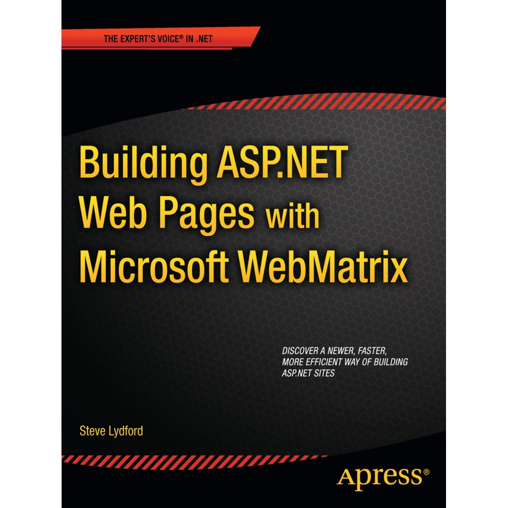 Building ASP.NET Web Pages with Microsoft WebMatrix, Fachbücher von Steve Lydford