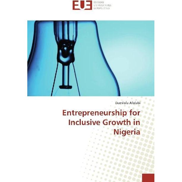 Entrepreneurship for Inclusive Growth in Nigeria, Fachbücher von Damilola Afolabi