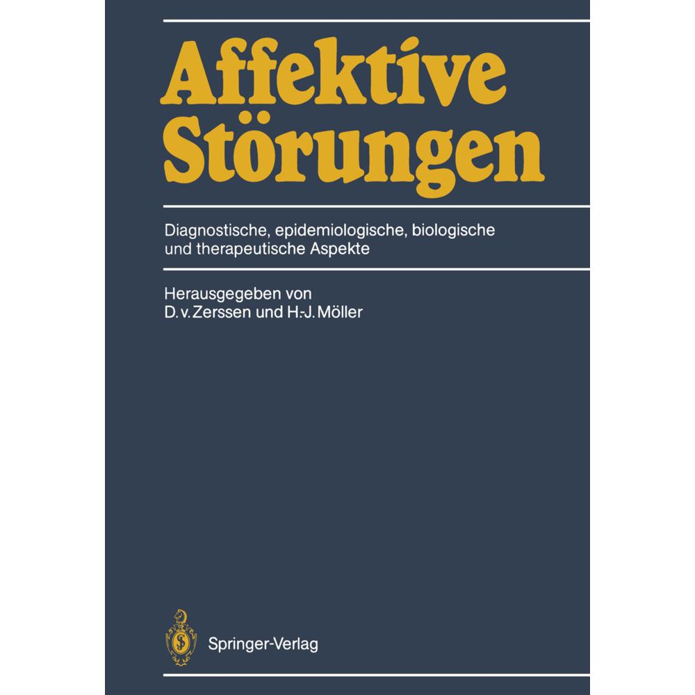 Affektive Störungen, Fachbücher von Hans-Jürgen Möller, Detlev v. Zerssen