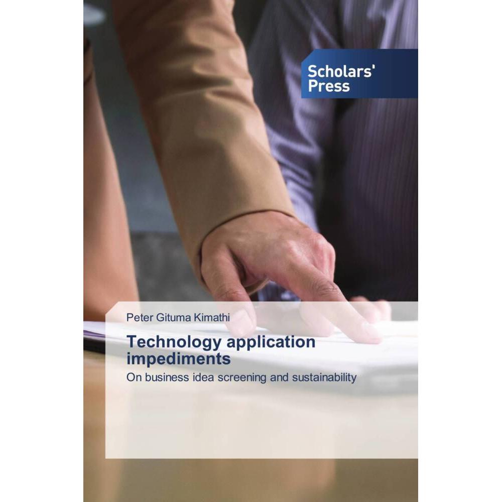 Technology application impediments, Fachbücher von Peter Gituma Kimathi