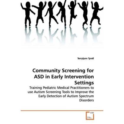 Community Screening for ASD in Early Intervention Settings, Fachbücher