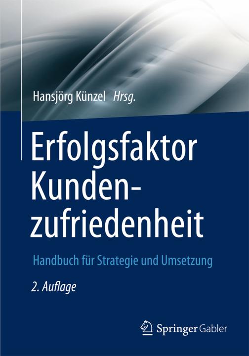 Produktbild Erfolgsfaktor Kundenzufriedenheit (Deutsch, 2013)