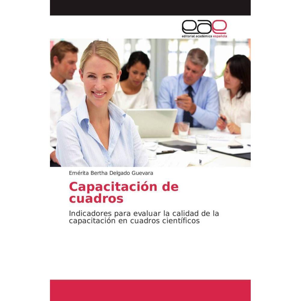 Capacitación de cuadros, Fachbücher von Emérita Bertha Delgado Guevara