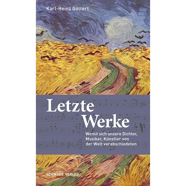 Letzte Werke, Sachbücher von Karl-Heinz Göttert