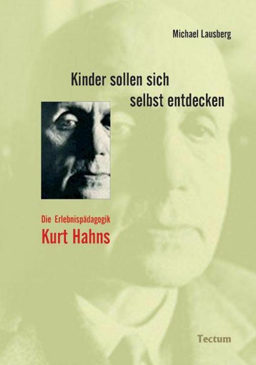 Produktbild Kinder sollen sich selbst entdecken (Deutsch, Michael Lausberg, 2007)