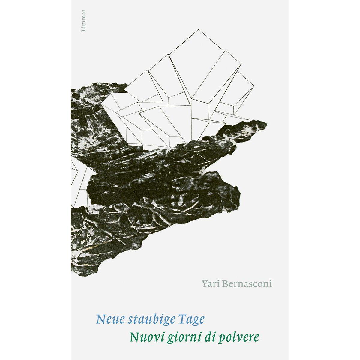 Neue staubige Tage / Nuovi giorni di polvere, Belletristik von Yari Bernasconi