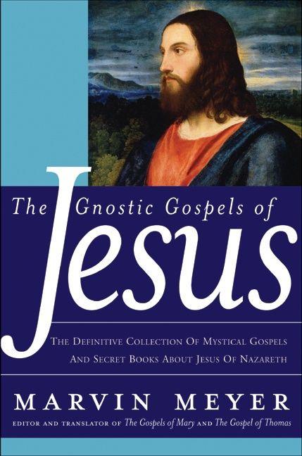 Image du produit The Gnostic Gospels of Jesus (Anglais, Marvin W. Meyer, 2005)