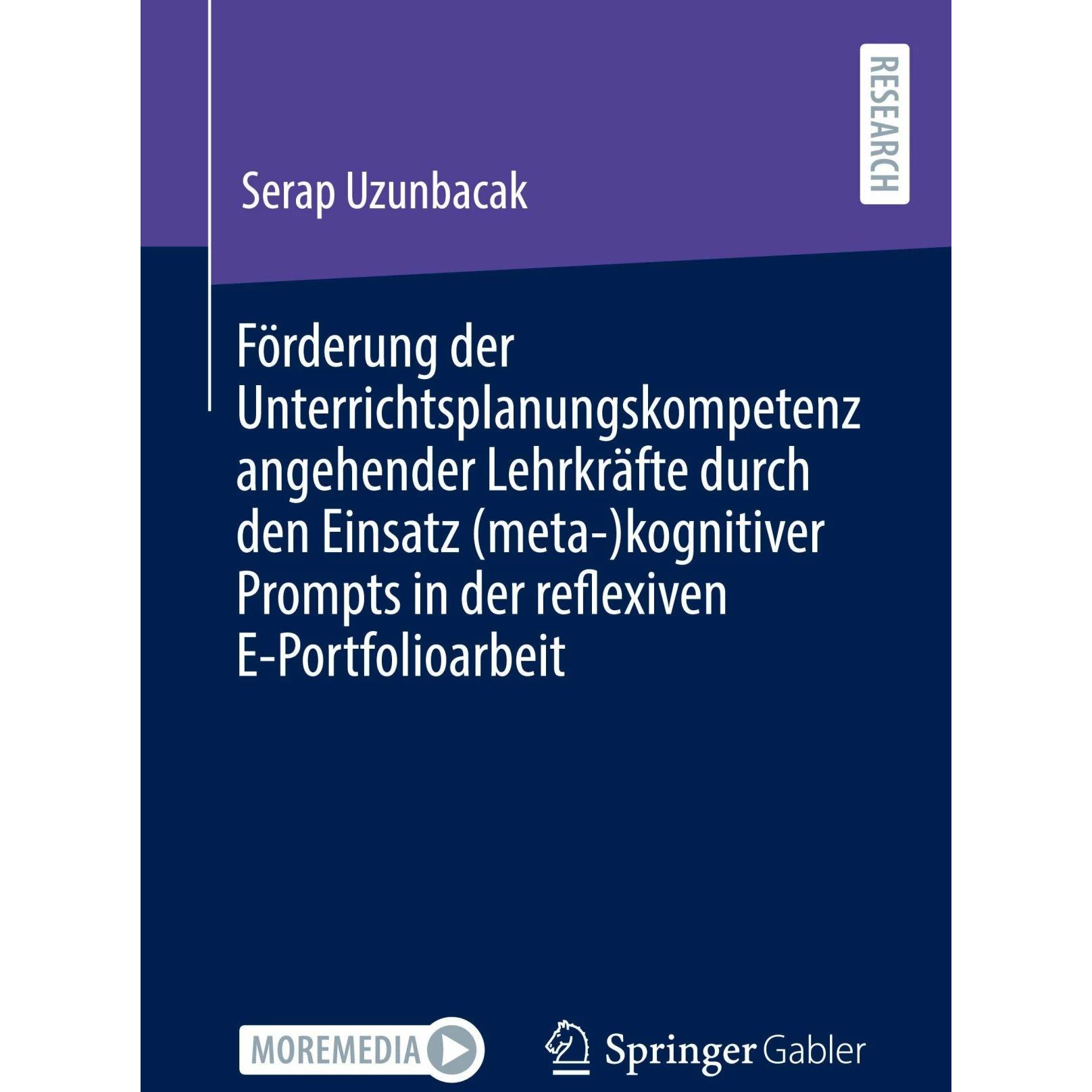 Förderung der Unterrichtsplanungskompetenz angehender Lehrkräfte durch den Einsatz (meta-)kogni, Fachbücher von Serap Uz...