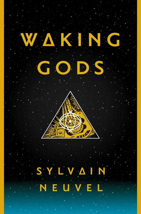 Produktbild Waking Gods (Englisch, Sylvain Neuvel, 2017)