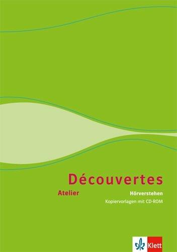Produktbild Découvertes Atelier. Hör-Verstehen. Kopiervorlagen mit Audio-CD (Deutsch, Französisch, 2017)