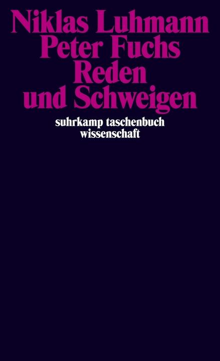 Produktbild Reden und Schweigen (Deutsch, Niklas Luhmann, Peter Fuchs, 2007)