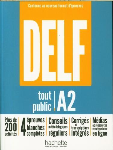 Image du produit DELF : tout public A2 : conforme au nouveau format d'épreuves (Français, Collectif, 2024)