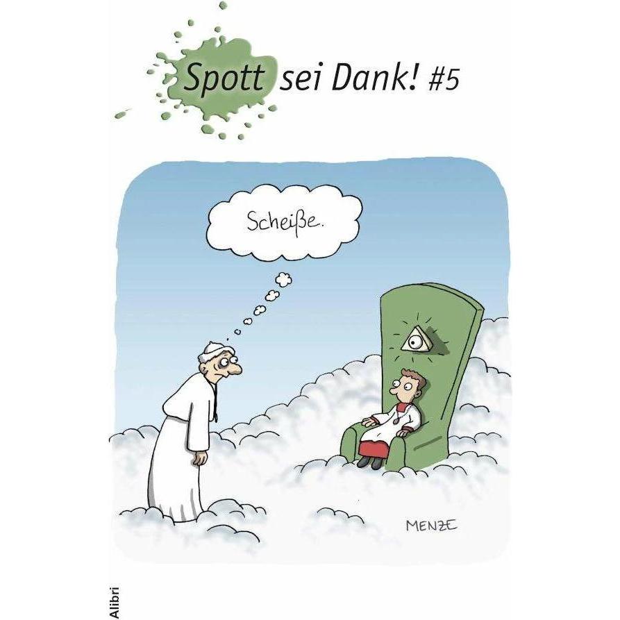 Spott sei Dank! #5, Belletristik von Humanistischer Pressedienst