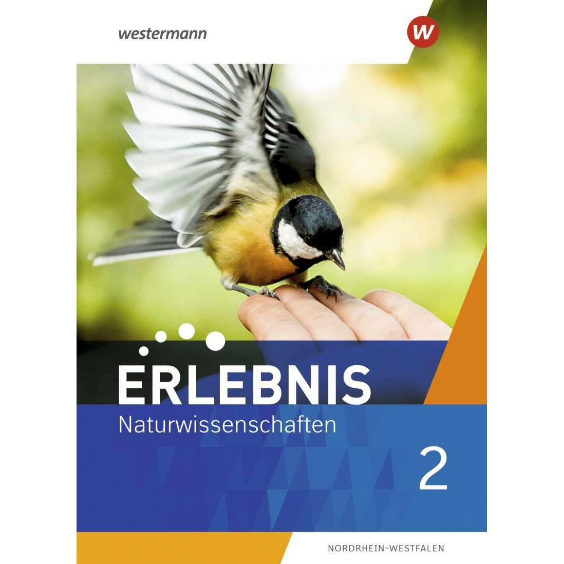 Erlebnis Naturwissenschaften / Erlebnis Naturwissenschaften - Ausgabe 2021 für Nordrhein-Westfalen, Schulbücher