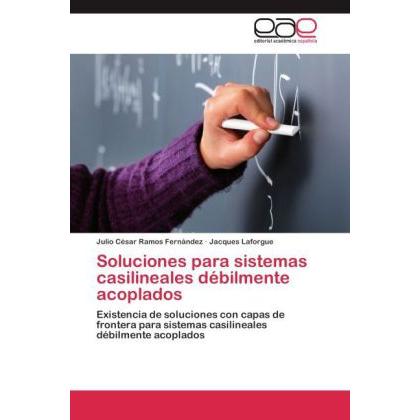 Soluciones para sistemas casilineales débilmente acoplados, Fachbücher