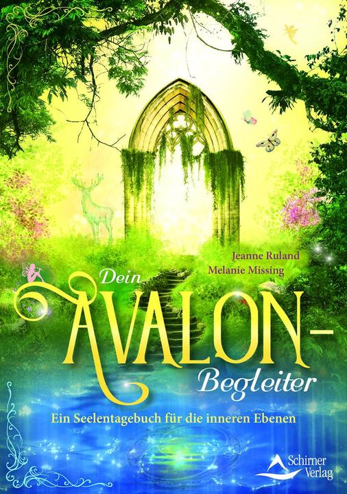 Produktbild Dein Avalon-Begleiter (Deutsch, Jeanne Ruland, Melanie Missing, 2019)