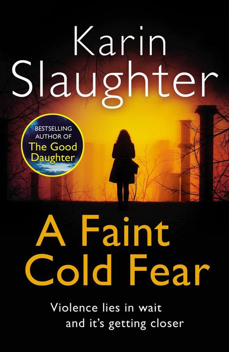 Produktbild A Faint Cold Fear (Englisch, Karin Slaughter, 2004)