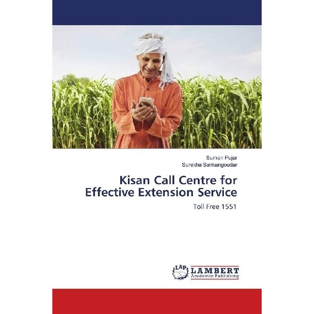 Kisan Call Centre for Effective Extension Service, Fachbücher von Suman Pujar, Surekha Sankangoudar
