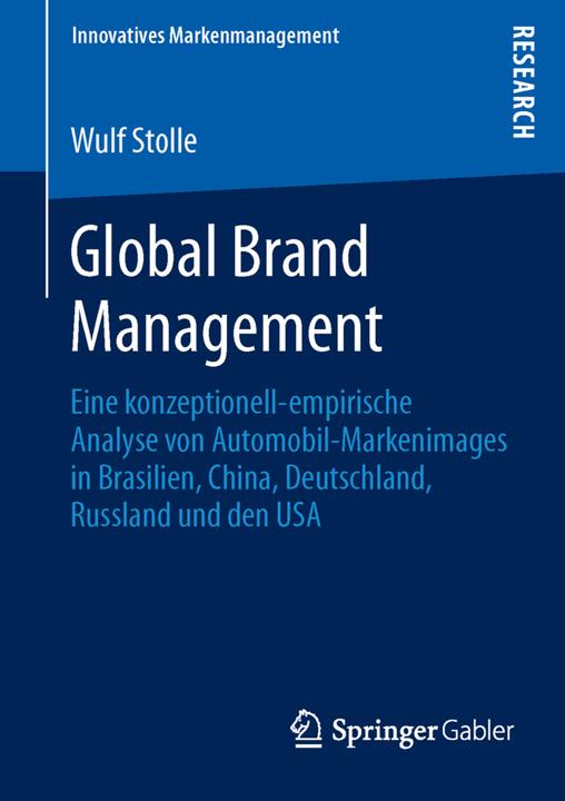 Produktbild Global Brand Management (Deutsch, Wulf Stolle, 2013)