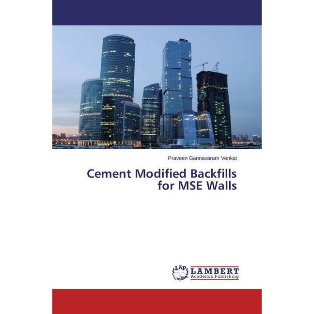 Cement Modified Backfills for MSE Walls, Fachbücher