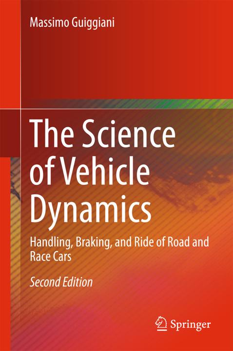 Image du produit The Science of Vehicle Dynamics (Massimo Guiggiani, 2019)