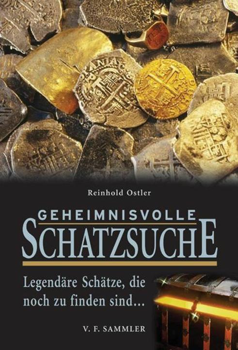 Produktbild Geheimnisvolle Schatzsuche (Deutsch, Reinhold Ostler, 2005)