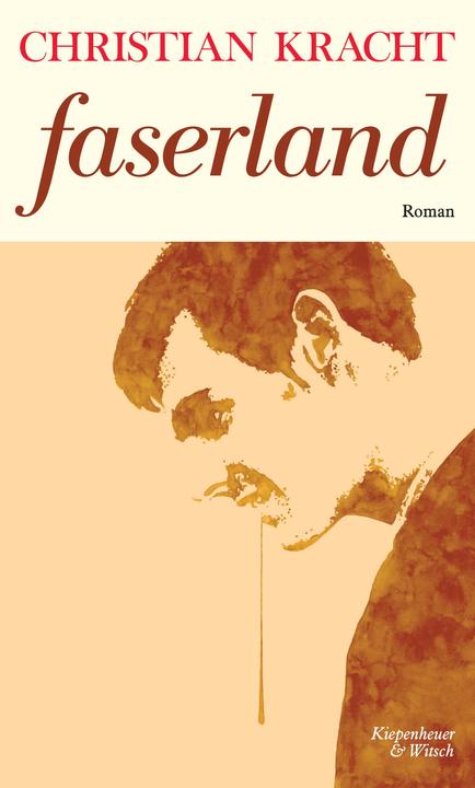 Produktbild Faserland (Deutsch, Christian Kracht, 2010)