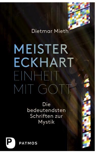 Produktbild Meister Eckhart - Einheit mit Gott (Deutsch, Dietmar Mieth, 2022)
