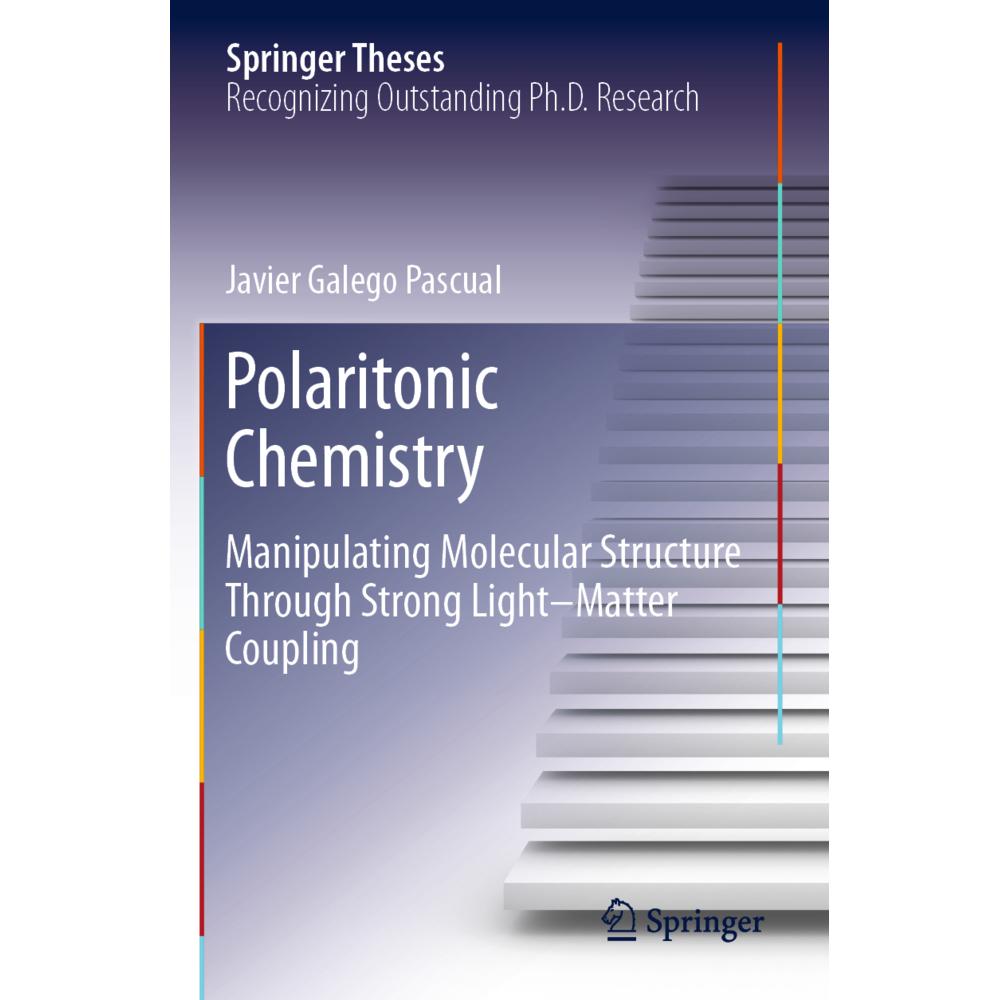 Polaritonic Chemistry, Fachbücher von Javier Galego Pascual
