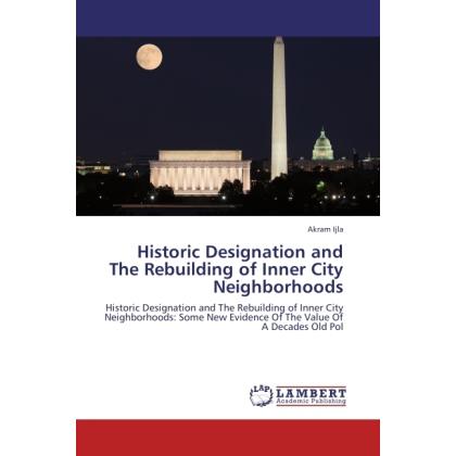 Historic Designation and The Rebuilding of Inner City Neighborhoods, Fachbücher