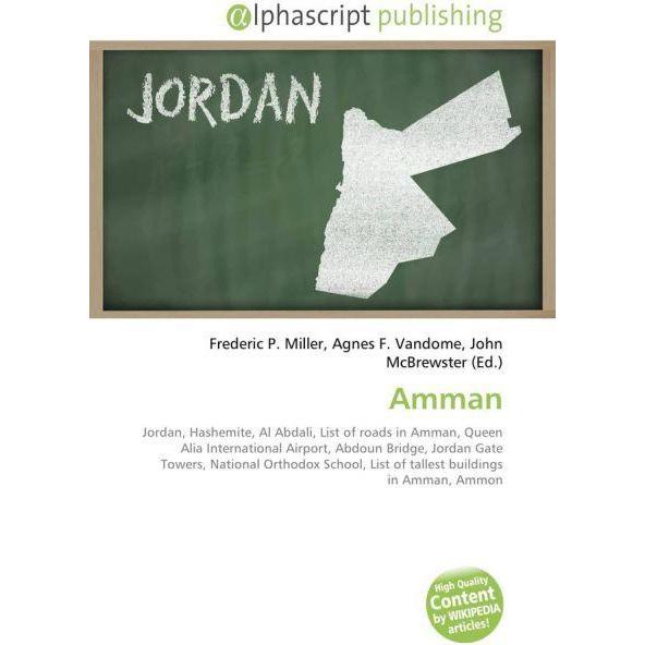 Amman, Fachbücher von Agnes F. Vandome, John McBrewster, Frederic P. Miller