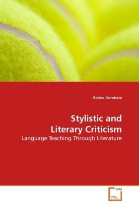 Produktbild Stylistic and Literary Criticism (Deutsch, Balew Demissie, 2010)