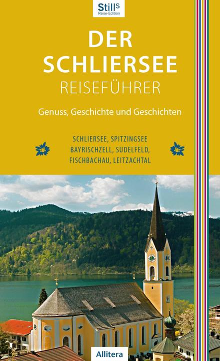 Produktbild Der Schliersee-Reiseführer (Deutsch, Sonja Still, 2020)